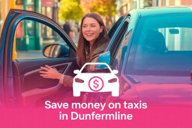 How to Save Money on Taxis in Dunfermline